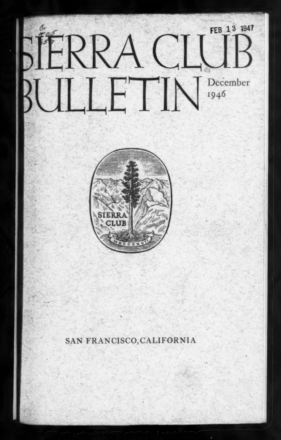 Sierra Club Bulletin 1946 Vol 31 No 6 December thumbnail
